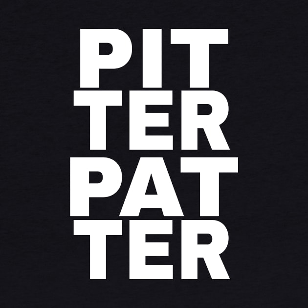 Pitter Patter LetterKenny Fan Shirt by Brobocop